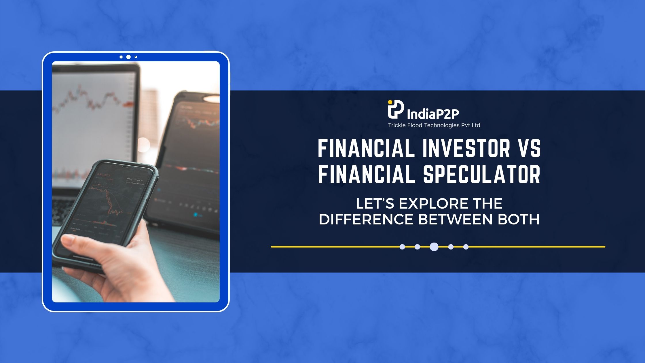 Are You an Investor or a Financial Speculator? Let’s Explore the Difference