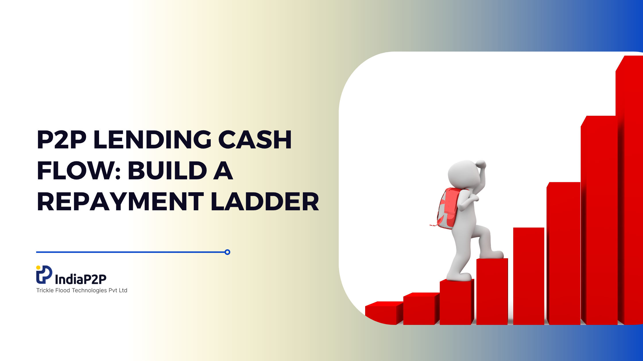 P2P Lending Cash Flow: Build a Repayment Ladder