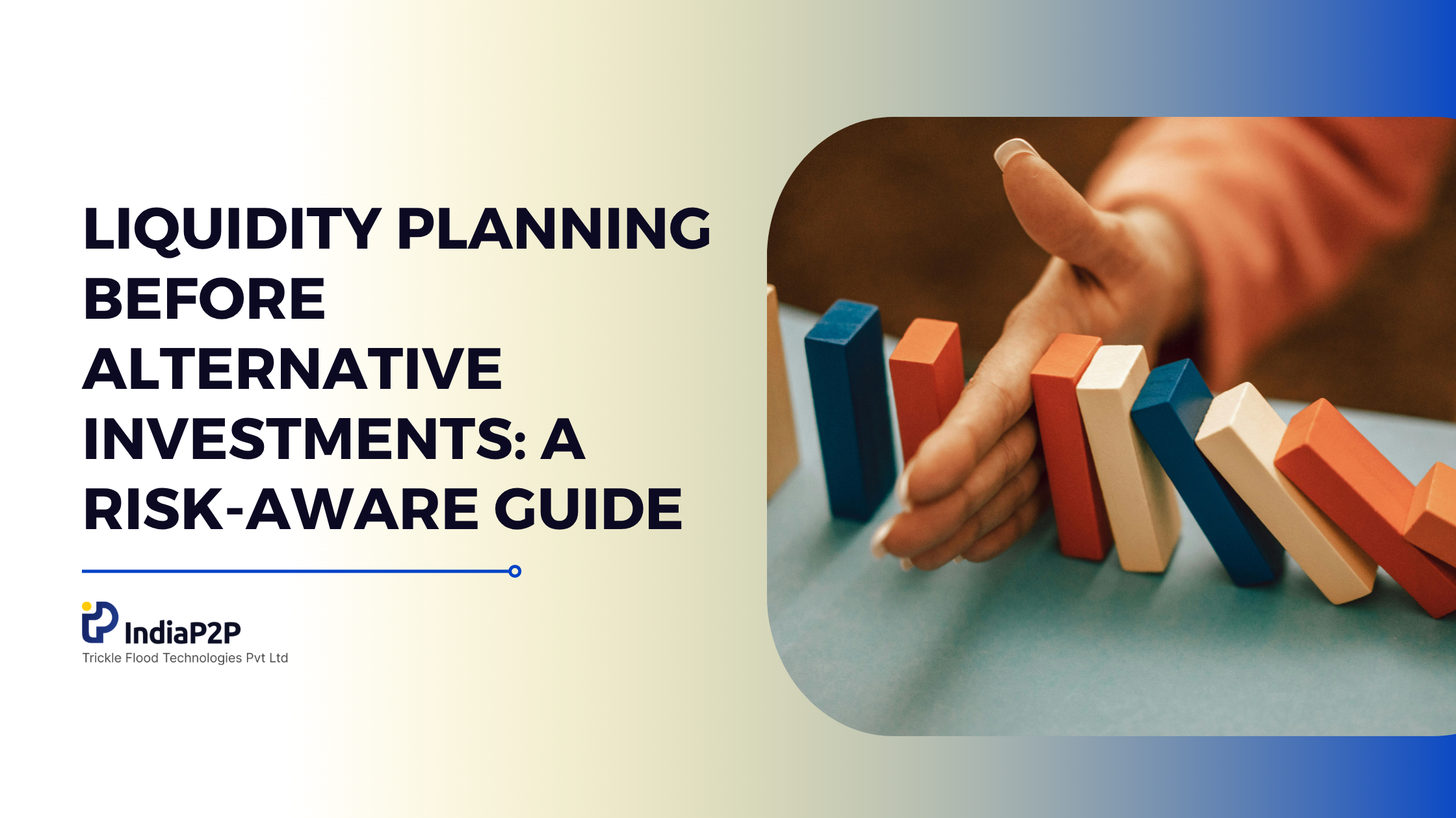 Liquidity Planning Before Alternative Investments: A Risk-Aware Guide